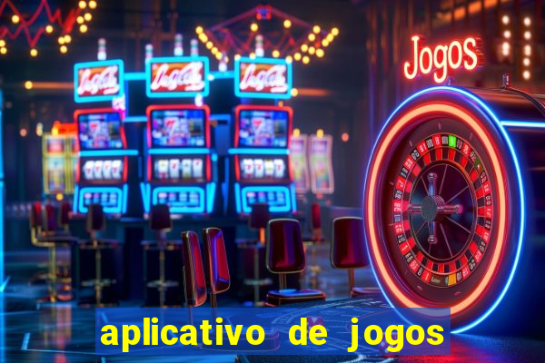 aplicativo de jogos para ganhar dinheiro no pix